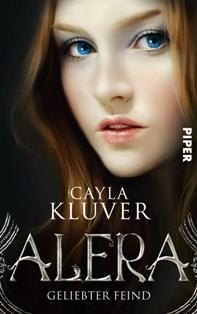 Alera - Geliebter Feind