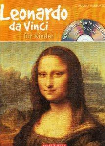 Buchbesprechung: Leonardo da Vinci für Kinder von 6 bis 12