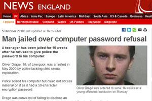 19 jähriger muss 16 Wochen in den Knast weil er sein Passwort nicht verraten hat.