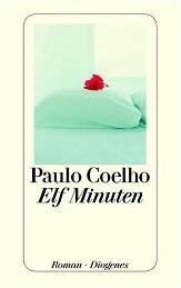 Paulo Coelho – Elf Minuten