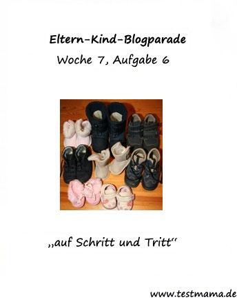 Eltern-Kind-Blogparade 6.Aufgabe “Auf Schritt und Tritt”