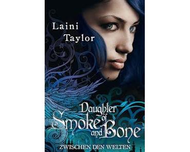 "Daughter of Smoke and Bone" von Laini Taylor