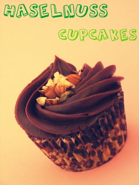 Haselnuss Cupcakes mit Schokoladen-Buttercreme (vegan)