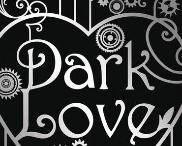 {Ich lese} Dark Love von Lia Habel