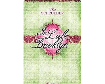 Rezension: In Liebe, Brooklyn von Lisa Schroeder