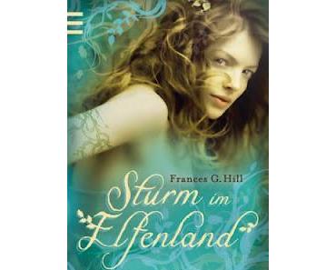 "Sturm im Elfenland" von Frances G. Hill
