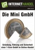 Die Mini GmbH als Gründungsalternative für Online-Händler