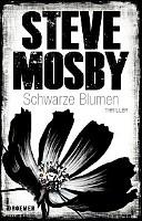 ✰ Steve Mosby – Schwarze Blumen