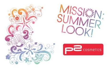 p2 cosmetics LE Mission: Summerlook