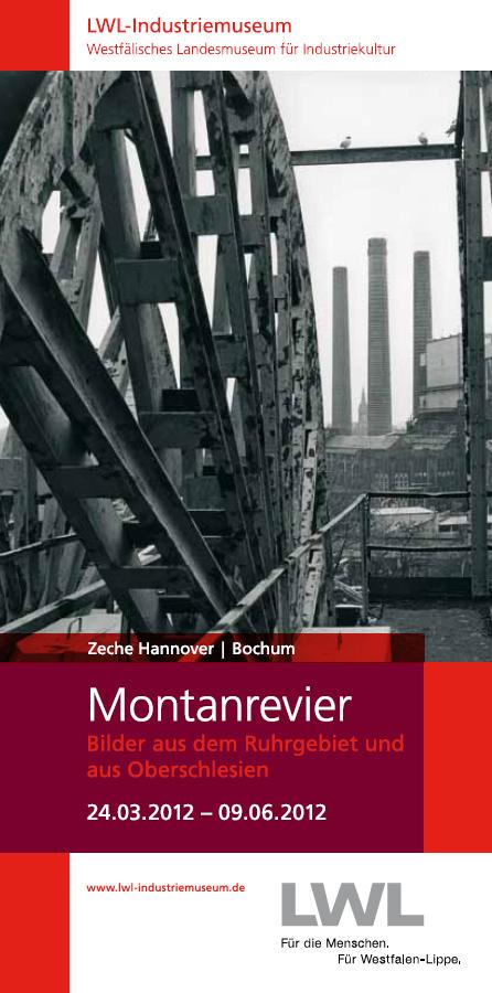 Montanrevier – Bilder aus dem Ruhrgebiet und aus Oberschlesien