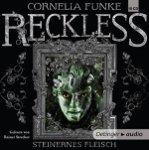 ✰ Cornelia Funke – Reckless. Steinernes Fleisch