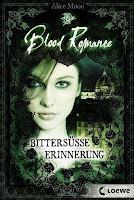 Rezension: Bittersüße Erinnerung - Alice Moon [Blood Romance 3]