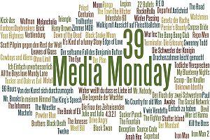 Media Monday #39