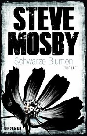 Steve Mosby - Schwarze Blumen