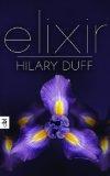 REZENSION // Elixir - Hilary Duff