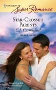 Carmichael,  C. J.: Star-Crossed Parents
