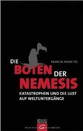 wuketits cover nemesis Franz M. Wuketits Die Boten der Nemesis