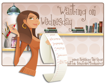 [Waiting on Wednesday] # 10