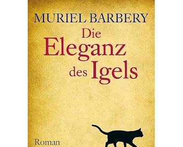 Muriel Barbery: Die Eleganz des Igels