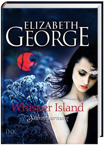 Beauty & Books Gewinnspiel: “Whisper Island 1: Sturmwarnung – Elizabeth George”
