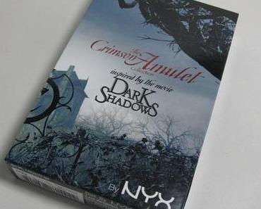 [Preview] NYX “The Crimson Amulet Collection” inspired by the Movie “The Dark Shadows” // Erste äußere Eindrücke