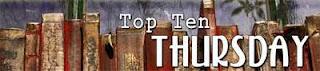 Top Ten Thursday # 5