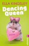 >Rezension< Dancing Queen Ella Kingsley