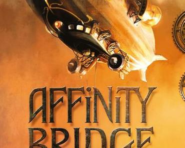 {Ich lese} Affinity Bridge von George Mann