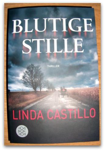 [Rezension] Linda Castillo – Blutige Stille