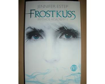 [REZENSION] "Frostkuss: Mythos Academy 1" (Band 1)