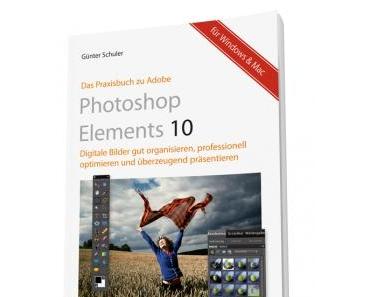 Buchtipp: Praxisbuch Photoshop Element 10