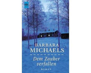 Barbara Michaels – Dem Zauber verfallen