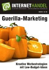 Guerilla-Marketing für Online-Händler – Kreative Ideen für wenig Geld