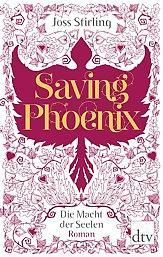 Saving Phoenix - Folgeband von "Finding Sky" (: