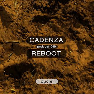 Cadenza Podcast | 019 - Reboot