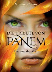 Die Tribute von Panem: Flammender Zorn - Suzanne Collins