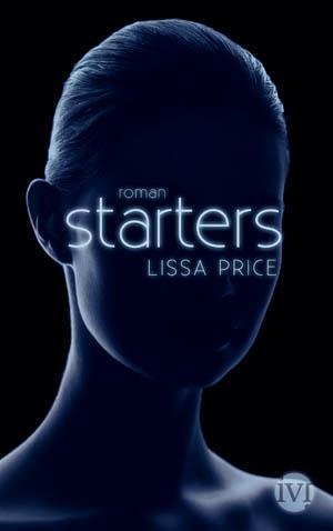 {Ich lese} Starters von Lissa Price