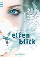 Rezension: Elfenblick von Katrin Lankers