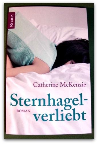 [Rezension] Catherine McKenzie – Sternhagelverliebt