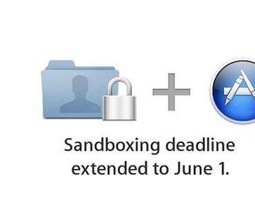 Apple setzt die Sandboxing deadline auf den 1. juni 2012