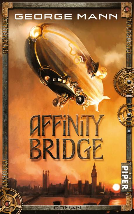 {Rezension} Affinity Bridge von George Mann