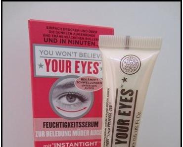 [Review] Soap & Glory - Augenpflege "You won't believe your Eyes"