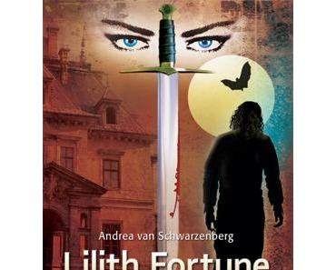 [Rezension] Lilith Fortune und der Prinz der Vampire von Andrea van Schwarzenberg (Lilith Fortune, #1)