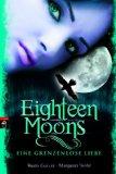 10/2012 Eighteen Moons – Kami Garcia und Magaret Stohl