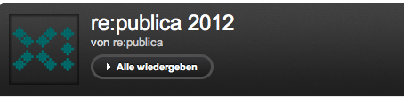 re:publica 2012 – Video galore