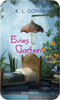[Rezension] Evies Garten von K.L. Going
