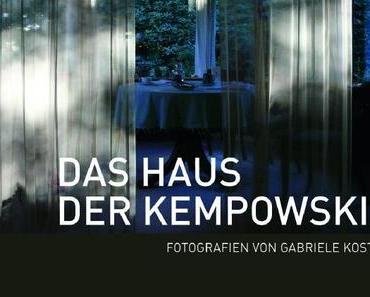 Gabriele Kostas: Das Haus der Kempowskis