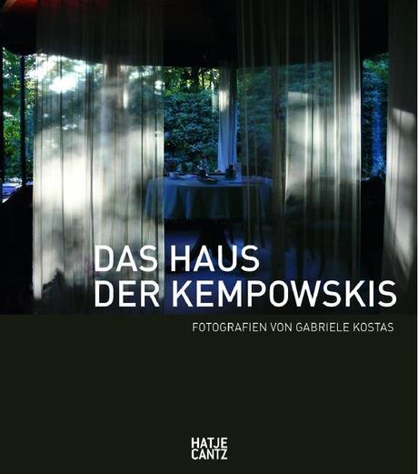 Gabriele Kostas: Das Haus der Kempowskis