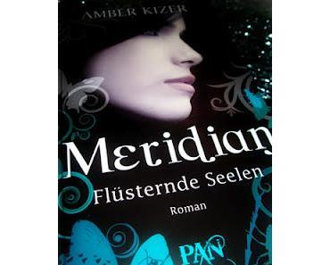 Meridian - Flüsternde Seelen {Bd. 2} - Amber Kizer