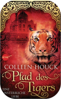 [Rezension] Kuss des Tigers: Eine unsterbliche Liebe von Colleen Houck